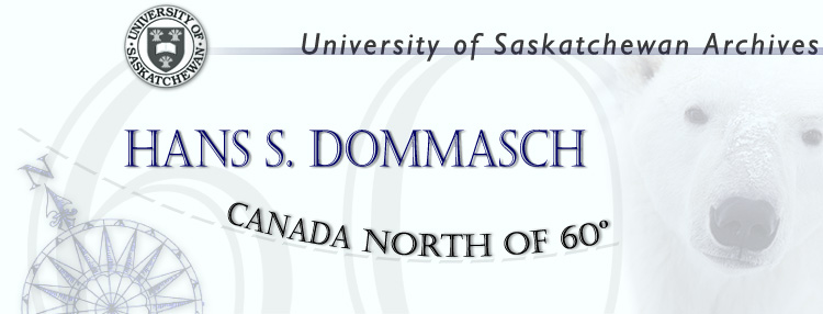 Hans S. Dommasch - Canada North of 60