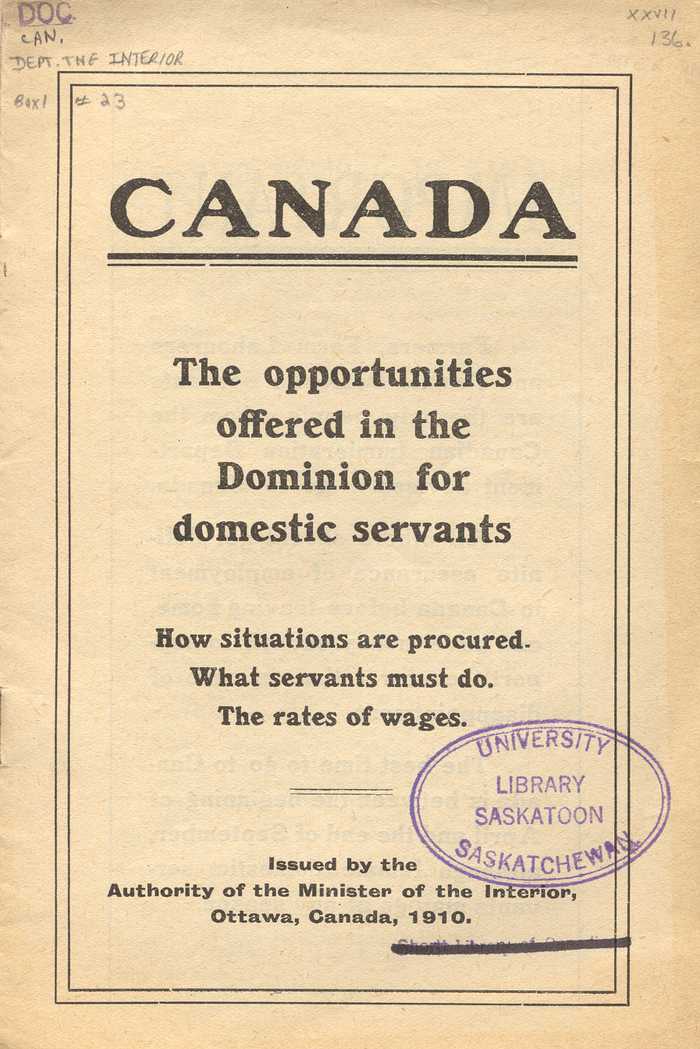 Canada. The Opportunities Offered in the Dominion for Domestic Servants.