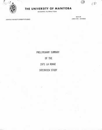 Preliminary Summary of the 1971 La Ronge Interview Study. - University of Manitoba Center for Settlement Studies. 