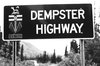 Dempster Highway road sign. – Yukon., John G. Diefenbaker fonds