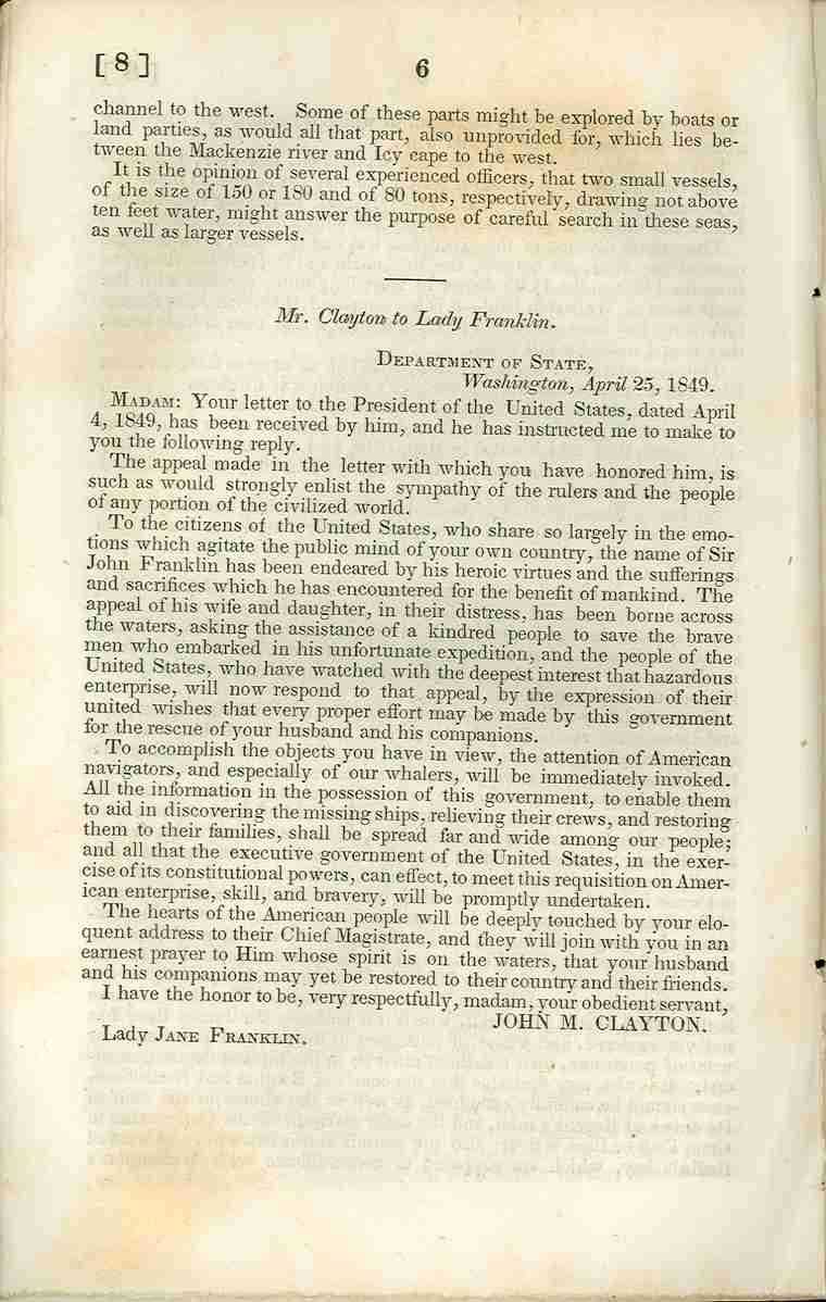 Message from the President of the United States communicating copies of a correspondence with the Lady of Sir John Franklin, relative to the expedition to the arctic regions under the command of her husband, January 4, 1850