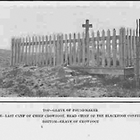 Grave of Poundmaker / Last camp of Chief Crowfoot, Head Chief of Blackfoot Confederacy / Grave of Crowfoot - Photographs - n.d.
