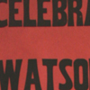 Grand Celebration at Watson. Dominion Day July 1 1912